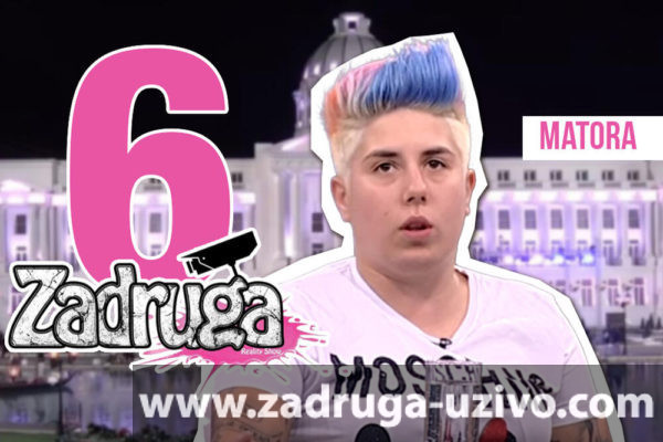 MATORA ULAZI U ZADRUGU 6: Ponovo ima probleme u VEZI!