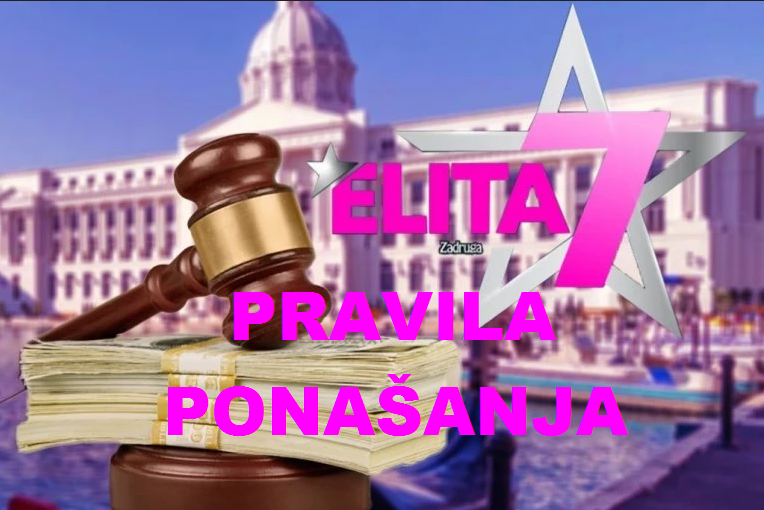 Rijaliti Elita - pravila ponašanja